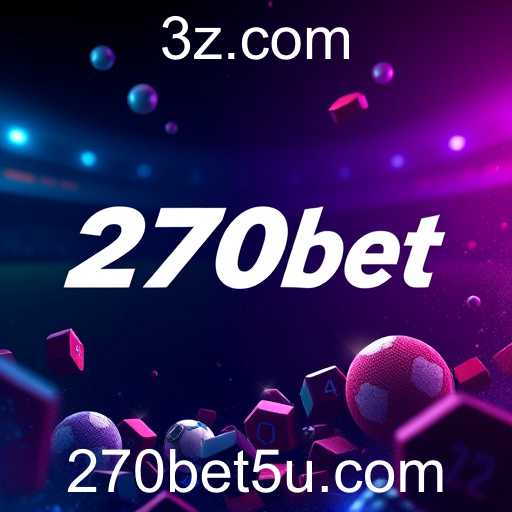 A Ascensão do 270bet no Cenário de Jogos Online